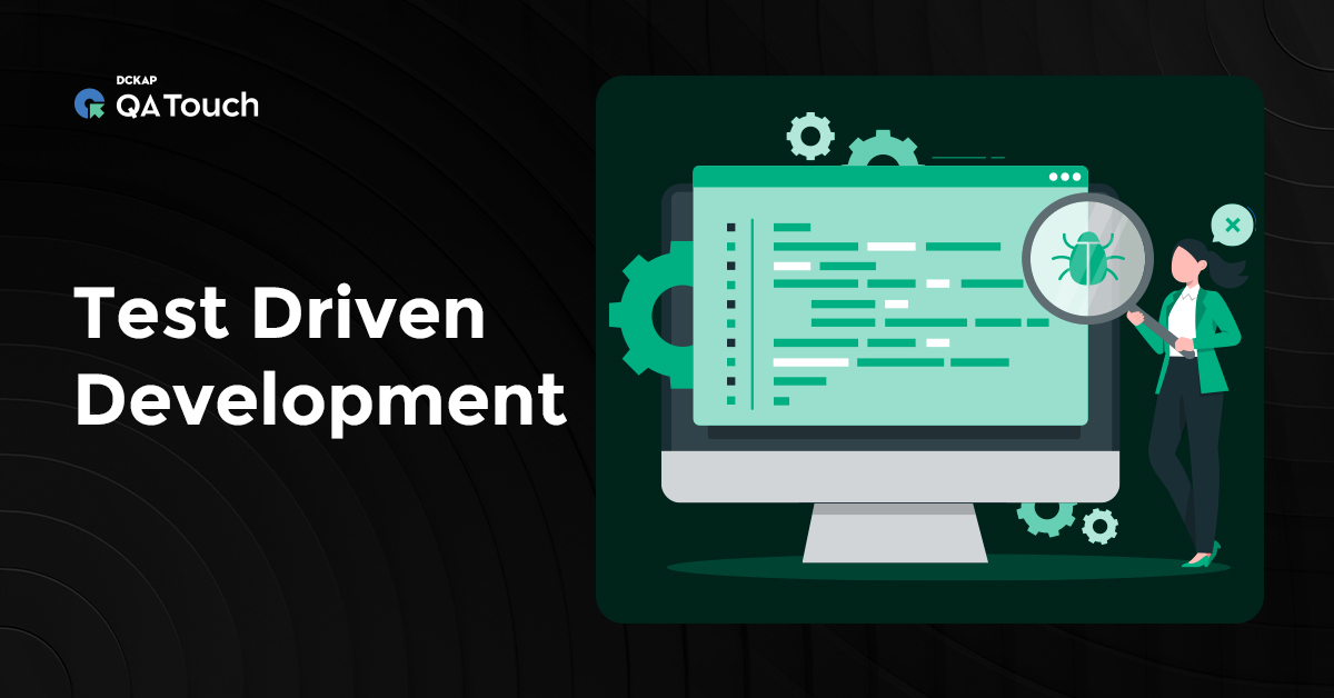 Test Driven Development