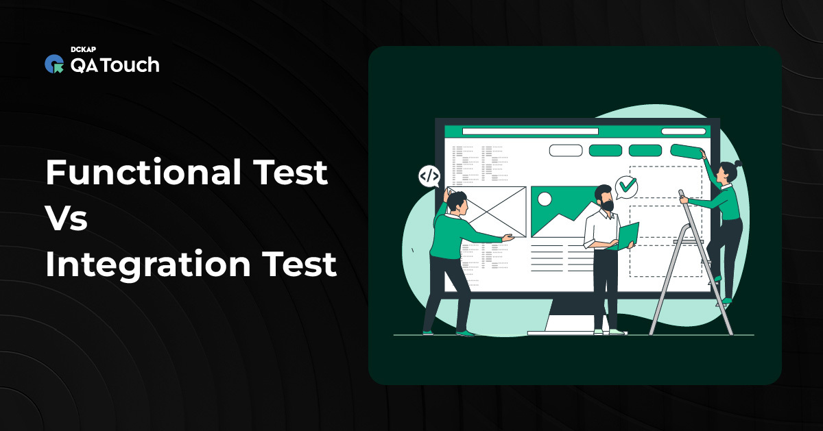 Functional test vs Integration test