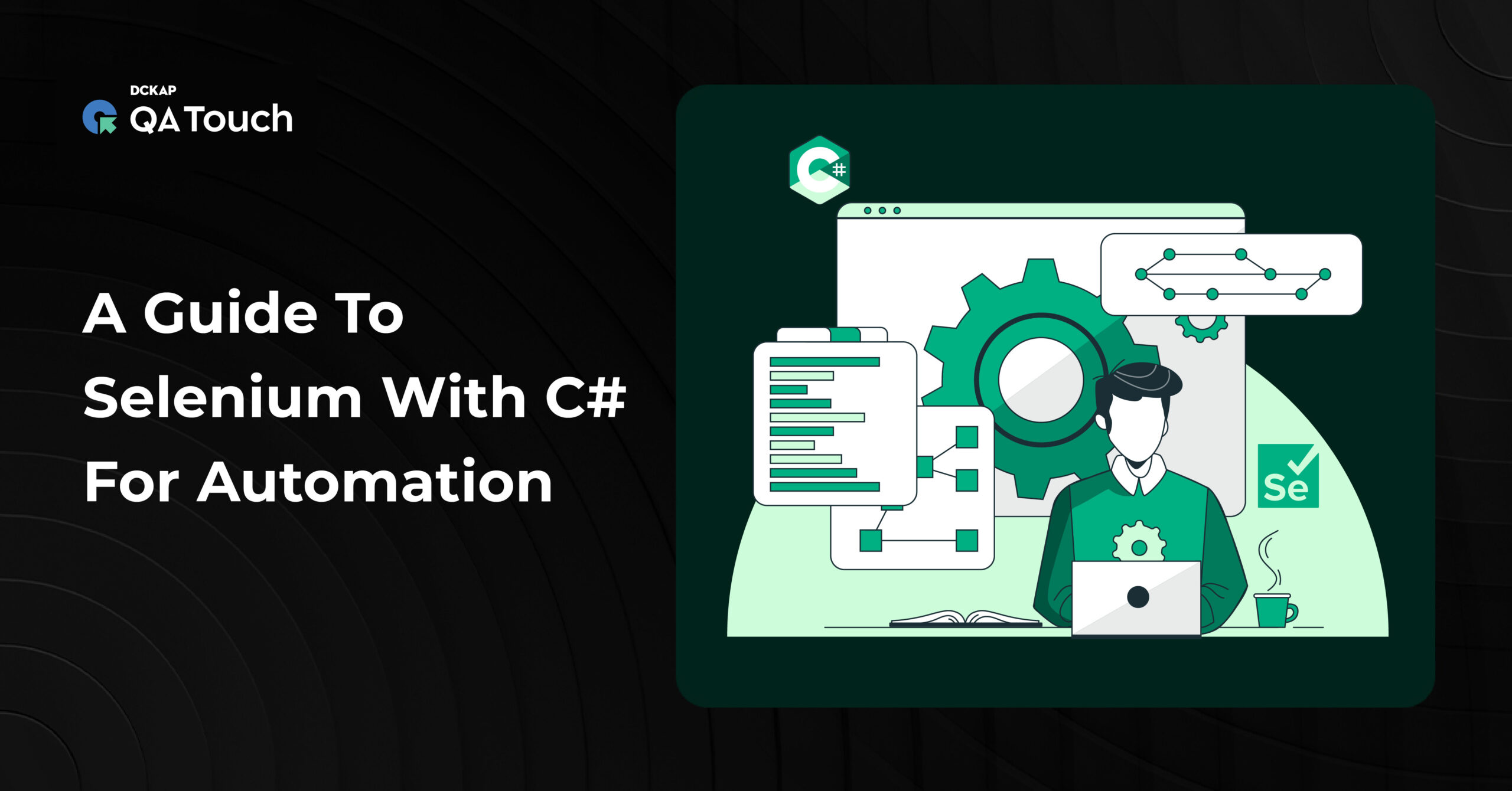 A Guide To Selenium With C# for Automation